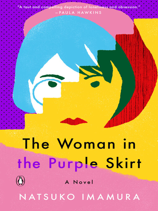 Title details for The Woman in the Purple Skirt by Natsuko Imamura - Wait list